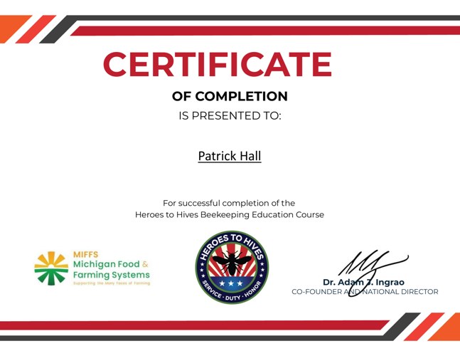 Heroes to Hives Beekeeping Education Course certificate awarded to Patrick Hall